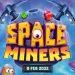recensione Slot Space Miners