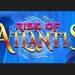 slot rise of atlantis