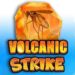 slot Volcanic Strike