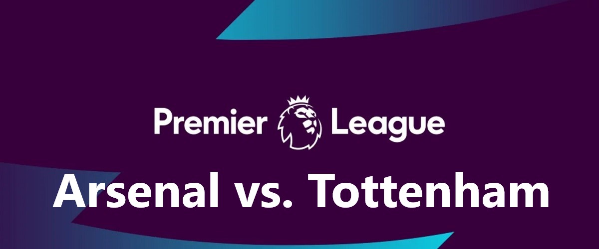 Arsenal vs. Tottenham