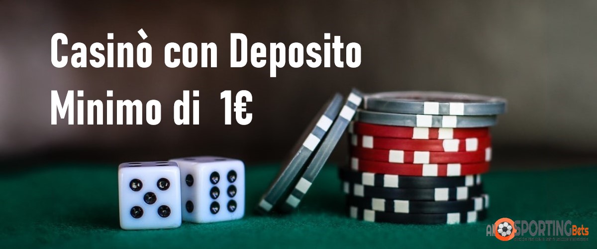 Tattiche vincenti per casino depósito mínimo 1 euro