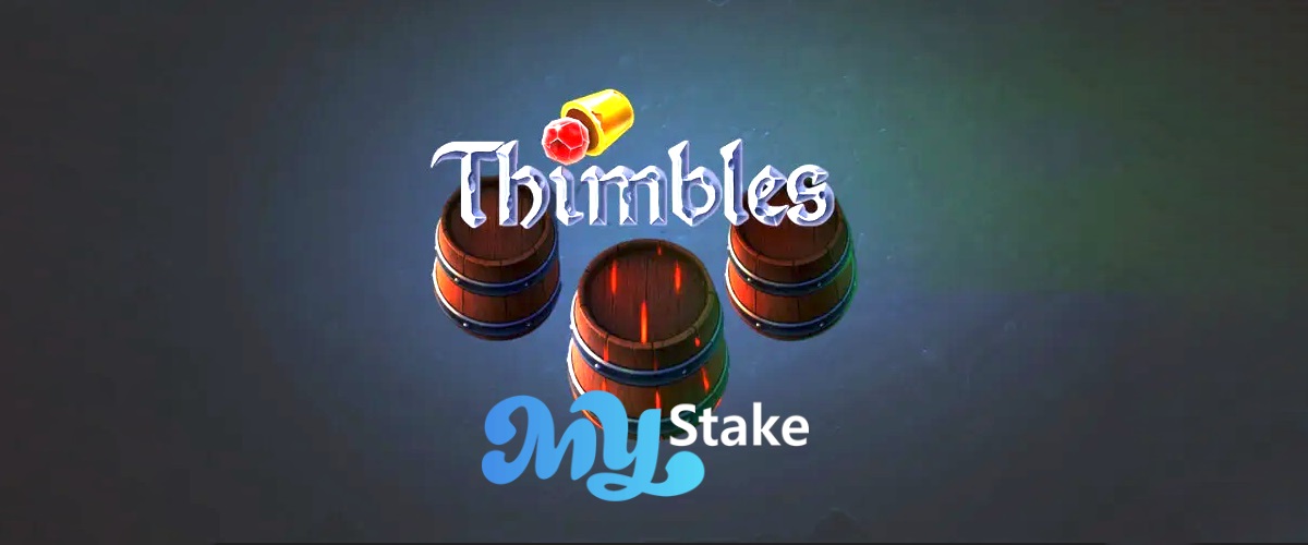 The Thimbles MyStake